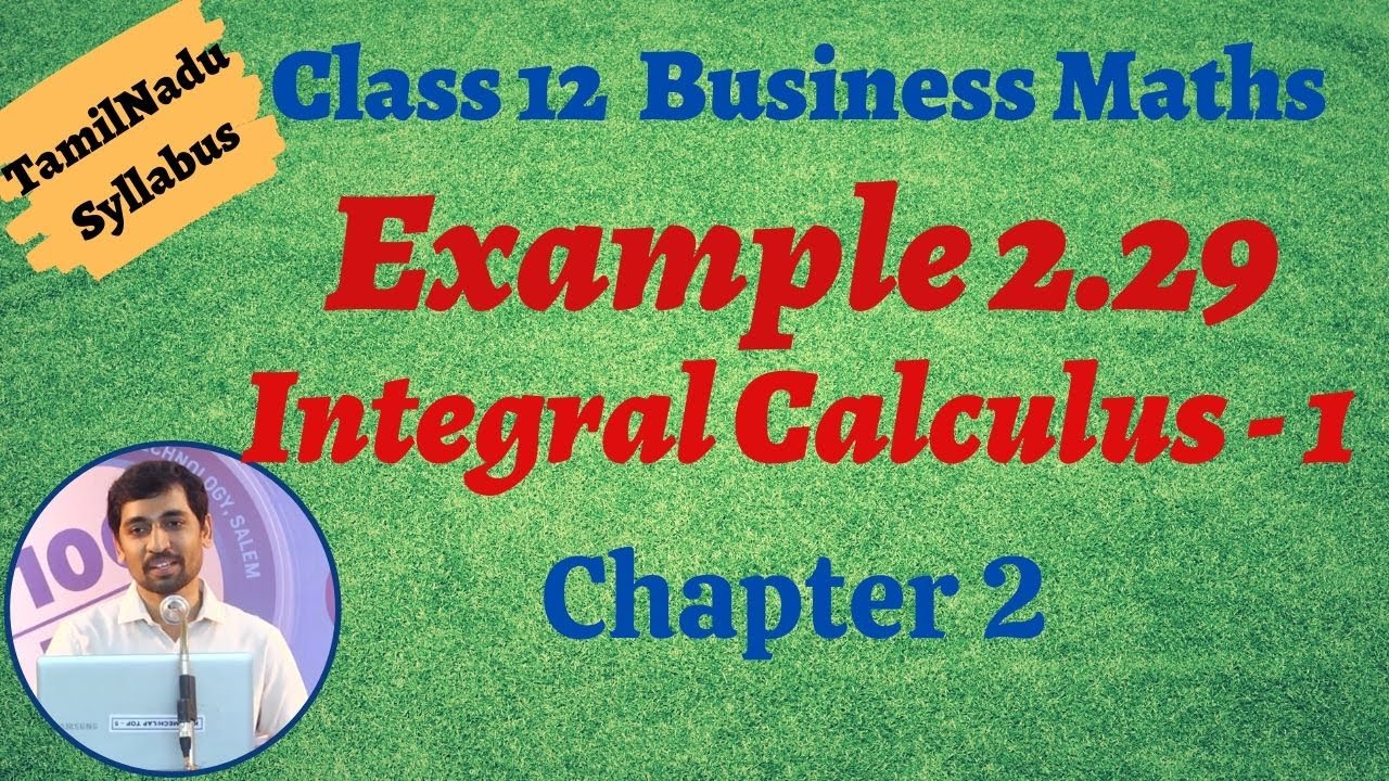 12th Business Maths Example 2.29 INTEGRAL CALCULUS I