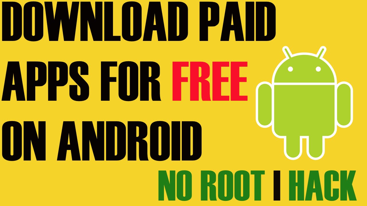 HOW TO DOWNLOAD PAID APPS FOR FREE ON ANDROID (NO ROOT REQUIRED) - 2016 ...