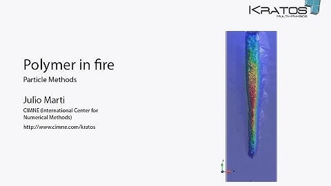 Kratos - PFEM Fire Engineering