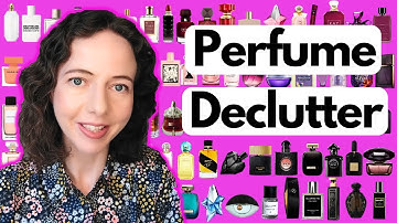 Perfume Declutter Decluttering My Perfumes My Fragrance Collection Huge Fragrances Declutter KonMari