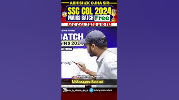 CGL MAINS + Free BATCH एक बार पढ़ो अखिरी बार पढो  | By:- Abhishek Ojha Sir | 🔥 #ssc #motivation #cgl