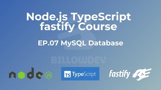 Node js TypeScript Fastify EP 07 MySQL Database