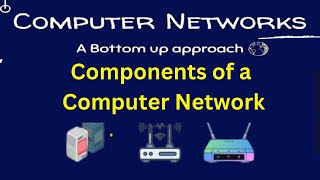 Components of a Computer Network | Lecture - V | Gateway Solutions