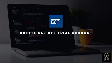 Setting up an SAP BTP Trial Account: A Step-by-Step Guide