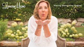 Menopause support and resources for women in all phases of The Change!