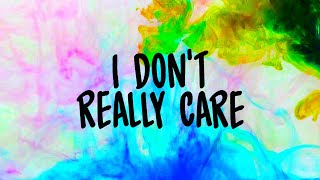 Kyle Krueger - i don't really care (Lyric Video)