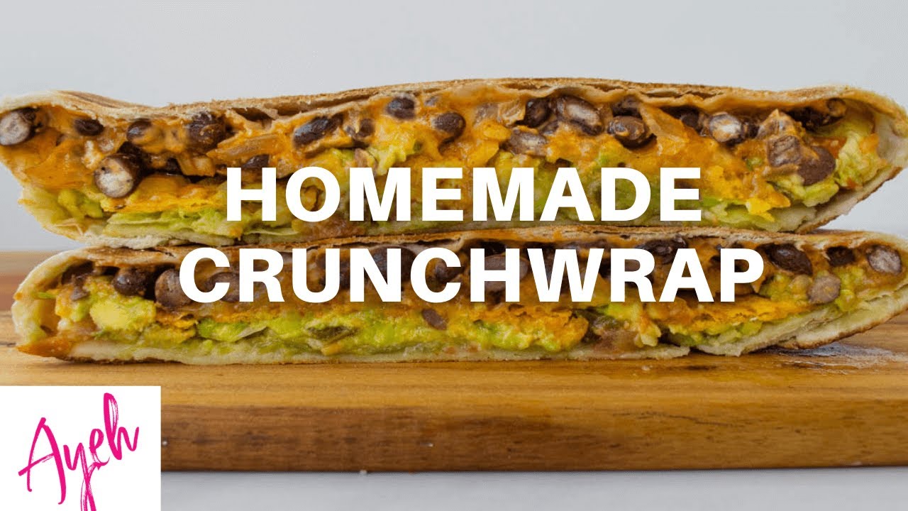 Homemade Crunchwrap
