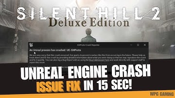 Fix Silent Hill 2 Remake Crash on Launch | Unreal Engine Crash Bypass in 15 Seconds!