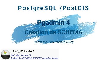 [Geo_MYTNMAC] PgAdmin 4 (10) Création de Schéma de bases de données  via pgAdmin4 sous Windows10