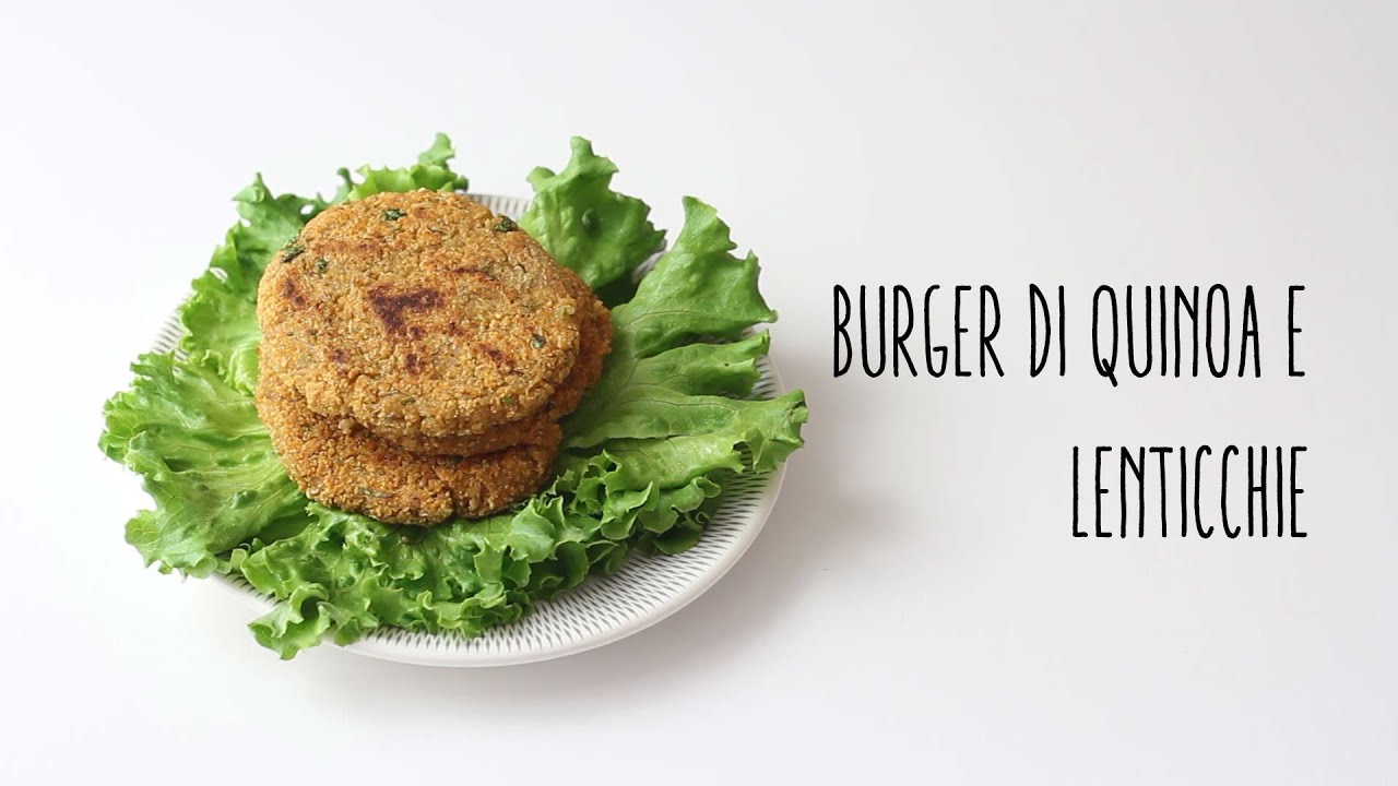 Burger vegano quinoa e lenticchie YouTube