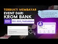 TERBUKTI MEMBAYAR! Event Buka Rekening Bank Krom Bonus 150 Ribu