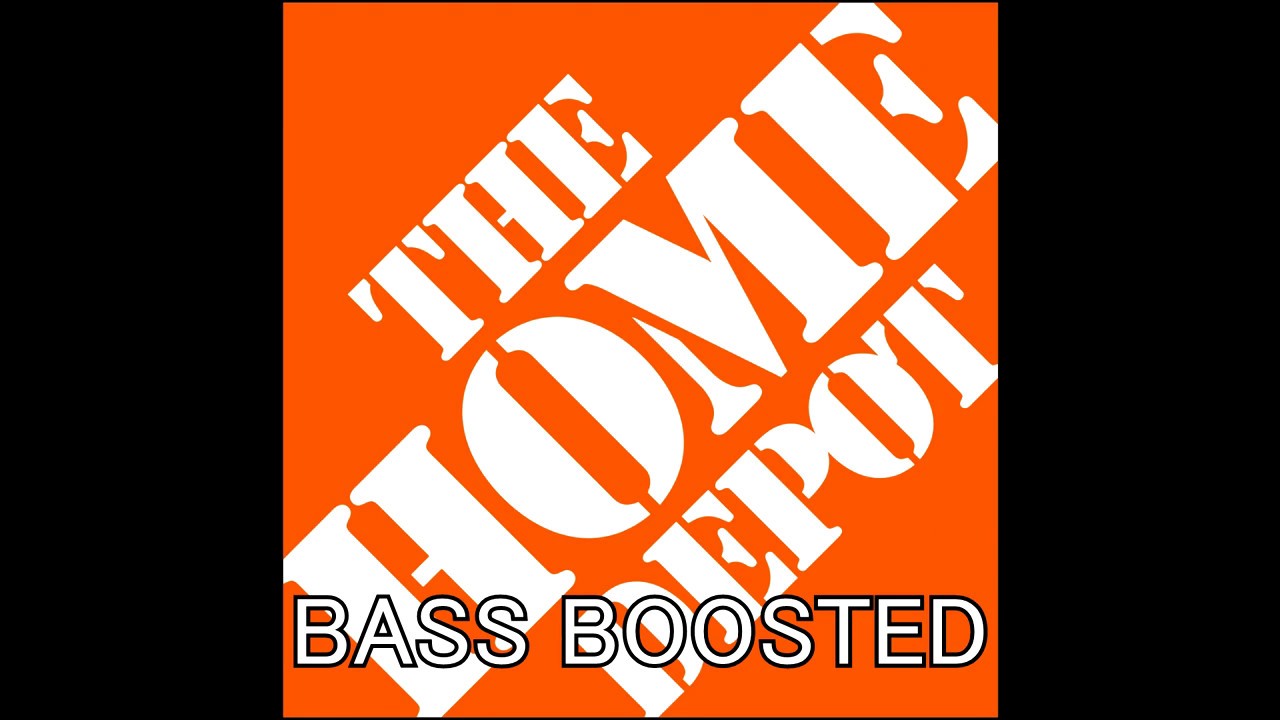 Home Depot Theme Song Full Song Bass Boosted Youtube