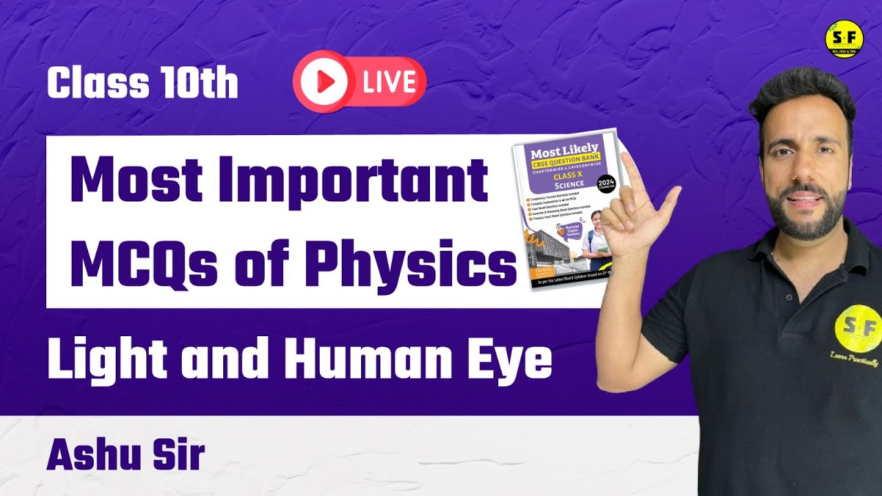 Most Important MCQs of Physics Class 10th Live | Light and Human Eye ...