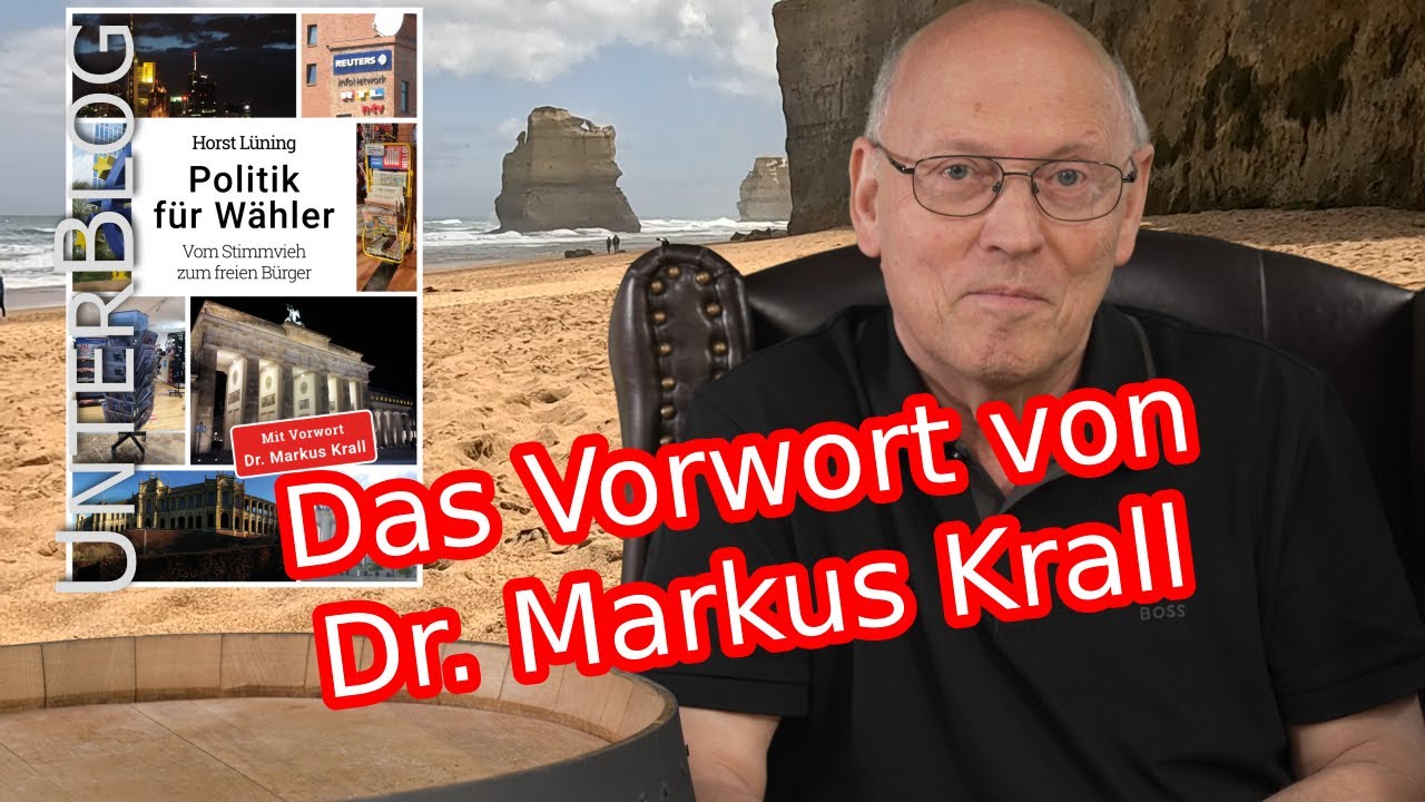 Buch: Politik für Wähler | Vorwort Dr. Markus Krall | Verspätung - YouTube