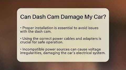 Can Dash Cam Damage My Car? - Talking Tech Trends