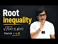 ROOT INEQUALITY ◇ FUNDAMENTALS ◇IIT-JEE ◇DEVSIR