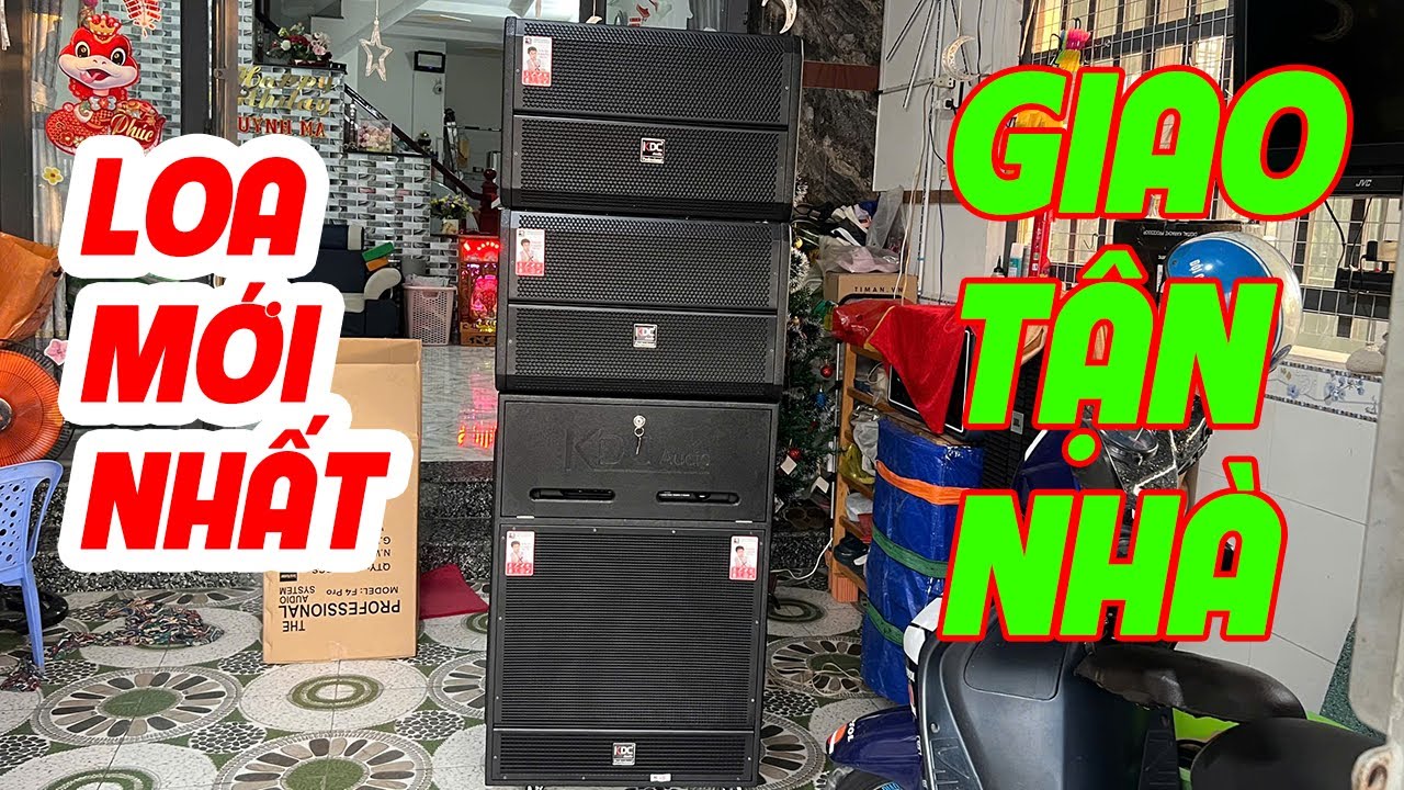 LOA KÉO ĐIỆN - MẪU MỚI LOA KARAOKE GIAO TẬN NHÀ - TẠI CẦN GIUỘC - LONG AN