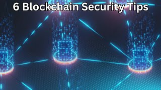 Blockchain Security: Don't Get Hacked! Best Practices Explained | Adaptivids