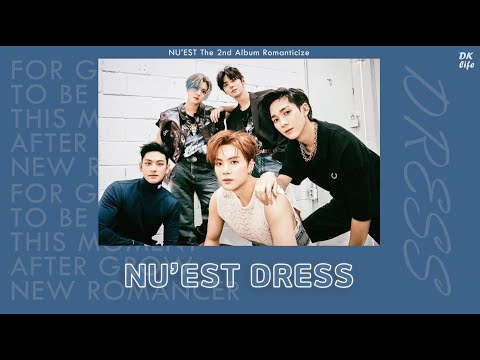 【韓繁中字】NU'EST - DRESS