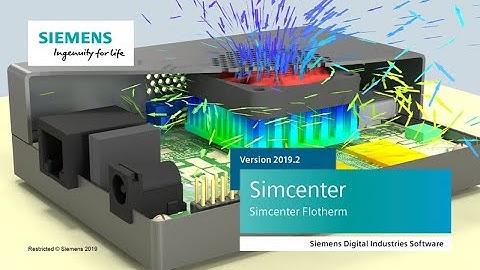 [易富迪科技 EFD Corp.] Simcenter Flotherm 2019.2 新版本功能教學