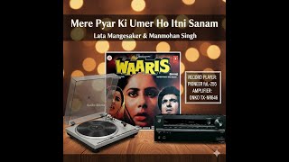 Mere Pyar Ki Umar Ho Itni Sanam | Waaris1988 | Lata Mangeshkar & Manmohan Singh | LP Vinyl Recording