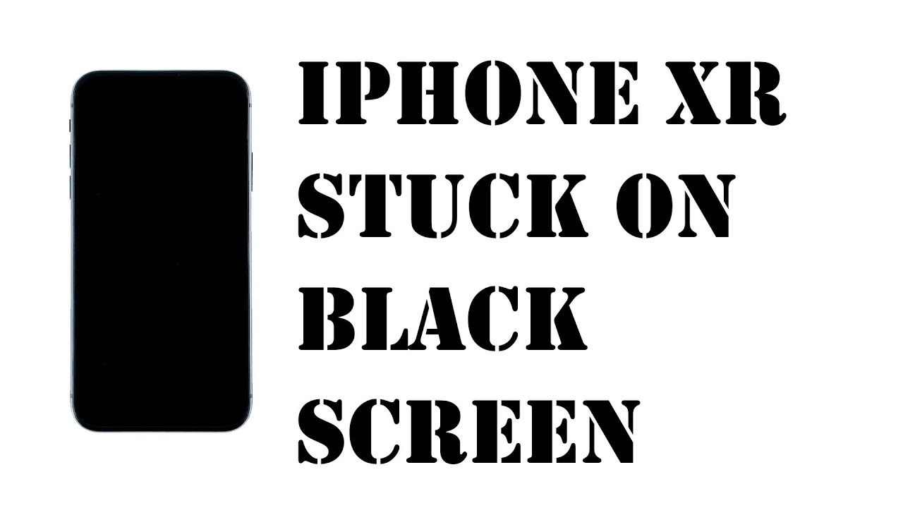 iPhone XR Stuck On Black Screen After iOS 13.4 YouTube