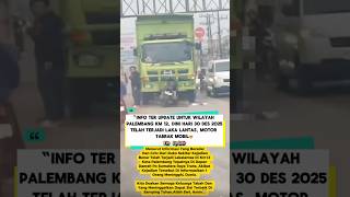Viral Lakalantas Motor Tbr4K Mobil Truck Km 12 Palembang