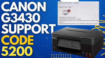 Fix Canon G3430 Printer Support Code 5200 Error | Easy Solution in Minutes!