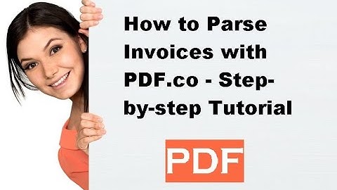 How to Parse Invoices with PDF.co
