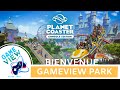 Gameview park  bienvenue  part 1   planet coaster console dition