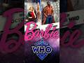 Barbie X Doctor Who