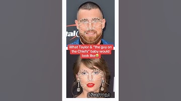 If Taylor Swift & Travis Kelce had a baby #taylorswift #traviskelce #tayvis #chiefs #superbowl2025