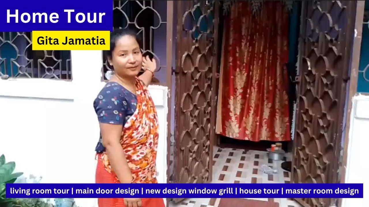 Home Tour || Gita Jamatia || window grill || House tour || window and door design for home,home