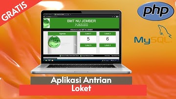 Review Source Code Aplikasi Antrian Loket Berbasis Web Gratis | download source code gratis