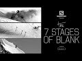 The 7 stages of blank 2019  blank collective films
