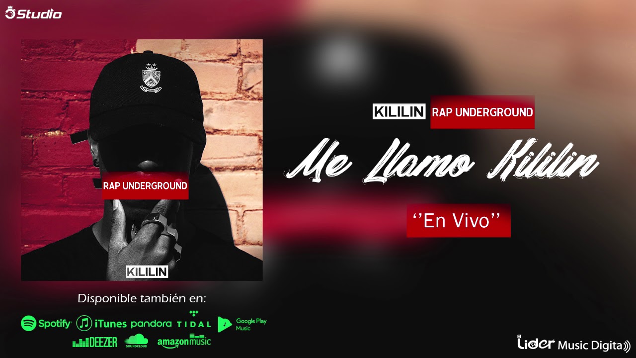 Kilimani Rapper Kililin - Me Llamo Kililin (Rap Underground - El Álbum) - YouTube