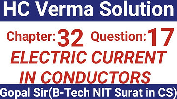 H.C. Verma Solutions - Electric Current in Conductors - Chapter 32, Question 17