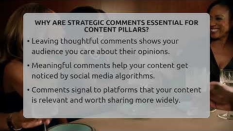 Why Are Strategic Comments Essential For Content Pillars? - Everyday-Networking