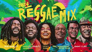 Bob Marley, Gregory Isaacs, Lucky Dube, Eric Donaldson, Peter Tosh, Jimmy Cliff 🔥🔥🔥 Reggae Mix 2024