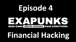 EXAPUNKS - Episode 4 - Financial Transactions