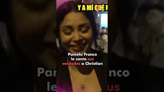 Pamela Franco le canta sus verdades a Christian Domínguez  #AmoryFuego