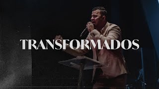 Transformados | Profeta Ronny Oliveira