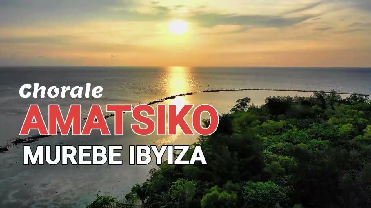 AMATSIKO CHOIR  MU INDIRIMBO 3 NSHA NTAHANDI WAZIBONA