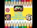 Teacher Appreciation Gift Ideas DIY Tutorial Teacher Appreciation Gift Ideas DIY Tutorial