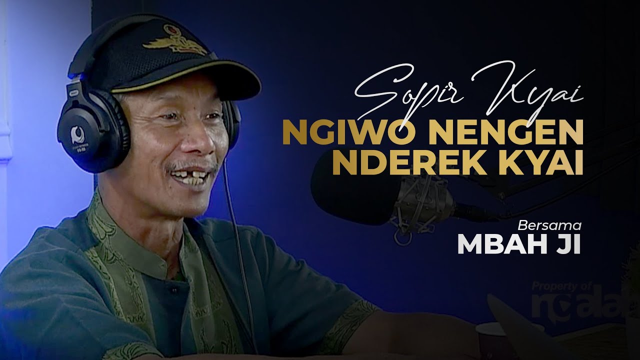 SOPIR KYAI || Ngiwo Nengen Nderek Kyai - Kalam Podcast (Eps. 02)