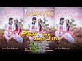 Making Of Song Paka Puku Hiri Jiri Rani Birsa Studio Sona HD 