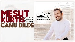 Mesut Kurtis - Canu Dilde [Turkish Version] (Lyric Video) | (مسعود كُرتِس -  محمدا ﷺ (كلمات Resimi