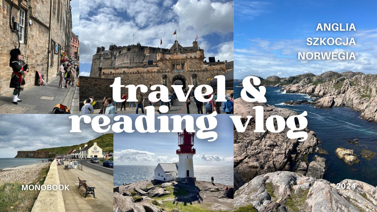 anglia, szkocja, norwegia i trochę książek ✈️ travel & reading vlog