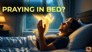 What Happens When You Pray Lying Down? / BELIEVERS! WATCH THIS NOW!