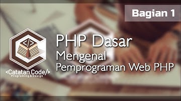 Tutorial PHP Dasar Bagian 1